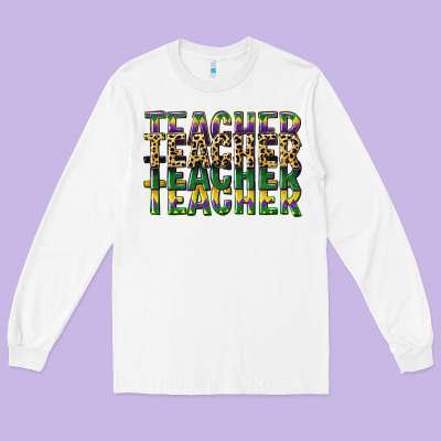 Teacher Mardi Gras Long Sleeve Tee Designed By Cowgirlartshop