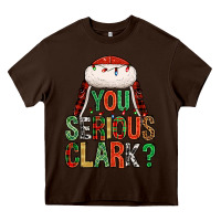 Chocolate Brown You serious clark Heavy Core Tee - NancyCooperArtShop