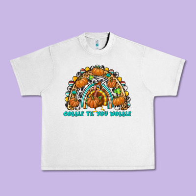 Gobble Til You Wobble With Rainbow Urban Heavy Tee Designed By Texasbilliewilder
