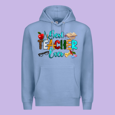 Best Teacher Ever Premium Hoodie Designed By Ranaportraitstore