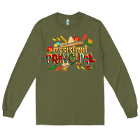 Army Green cinco de mayo assistant principal Long Sleeve Tee - CowGirlArtShop