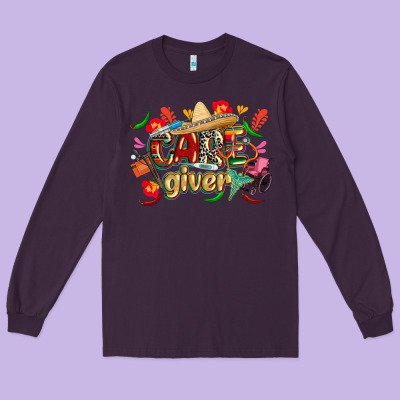 Cinco De Mayo Caregiver Long Sleeve Tee Designed By Cowgirlartshop