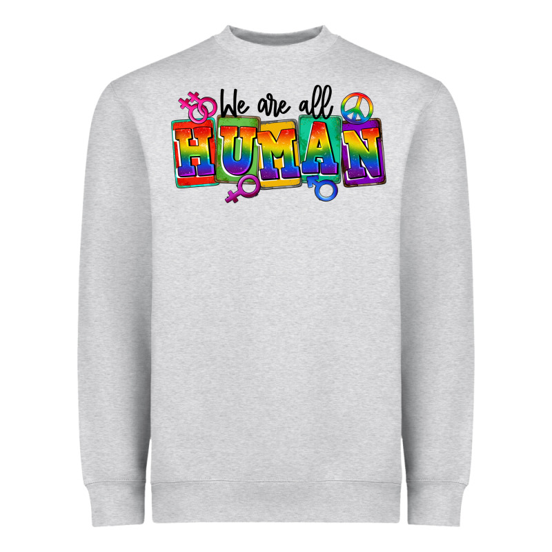 We Are All Human Heavyweight Sweatshirt by FaDigitalArtStudio | Teevron