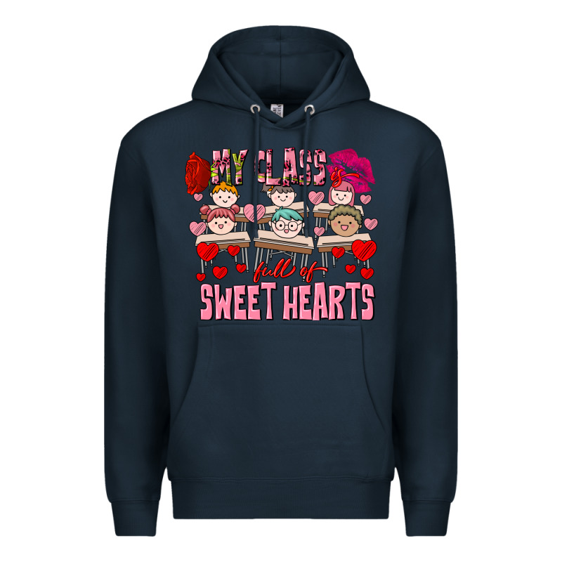 Valentine's Day My Class Is Full Of Sweet Hearts Premium Hoodie by FaDigitalArtStudio | Teevron
