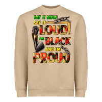 Mushroom Say it now! say it loud! i'm black and i'm proud Heavyweight Sweatshirt - FaDigitalArtStudio