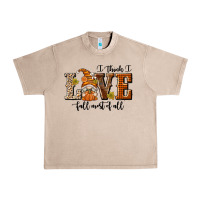 French Oak I Think I Love Fall Most of All Urban Heavy Tee - texasbilliewilder