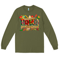 Army Green cinco de mayo para professional Long Sleeve Tee - CowGirlArtShop