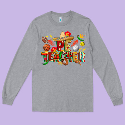 Cinco De Mayo Pe Teacher Long Sleeve Tee Designed By Cowgirlartshop