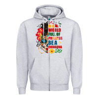 Heather Grey in a world full of princess be a chingona Zipper Hoodie - BundleAndBundleShop
