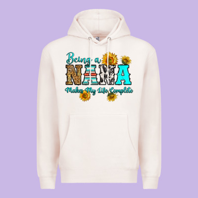 Being Nana Makes My Life Complete Premium Hoodie Designed By Ranaportraitstore