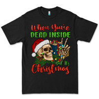Black when you’re dead inside but it's christmas Premium Tee - BundleAndBundleShop