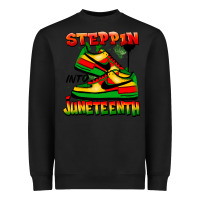 Black Steppin' into Juneteenth Heavyweight Sweatshirt - FaDigitalArtStudio