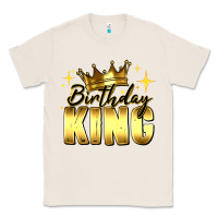 Natural birthday king Classic Tee - RanaPortraitStore