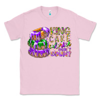 Bubblegum Pink king cake calories dont count Classic Tee - RacoonDesign