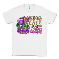 White king cake calories dont count Classic Tee - RacoonDesign