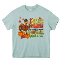 Give Thanks For A Little And You Will Find A Lot Heavy Core Tee | Teevron