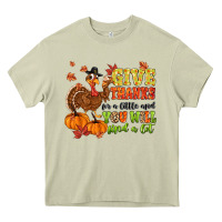 Mossy give thanks for a little and you will find a lot Heavy Core Tee - MaliasSmallBusiness