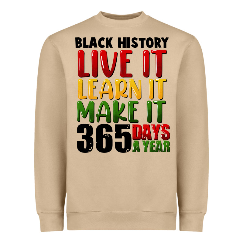 Black History Live It Heavyweight Sweatshirt by FaDigitalArtStudio | Teevron
