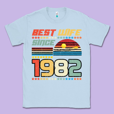 Best Wife Since 1982 Classic Tee Designed By Bettercallsaul