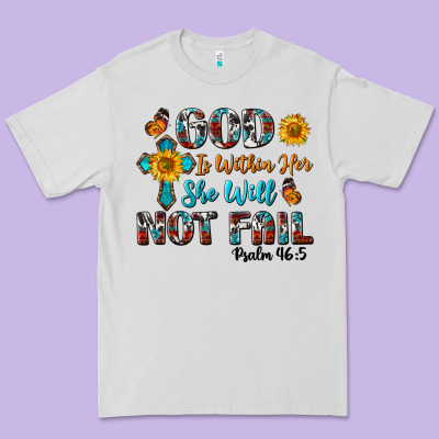 God Is Within Her She Will Not Fail Premium Tee Designed By Bundleandbundleshop