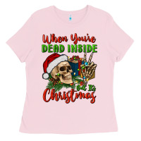 Bubblegum Pink when you’re dead inside but it's christmas Ladies Tee - BundleAndBundleShop