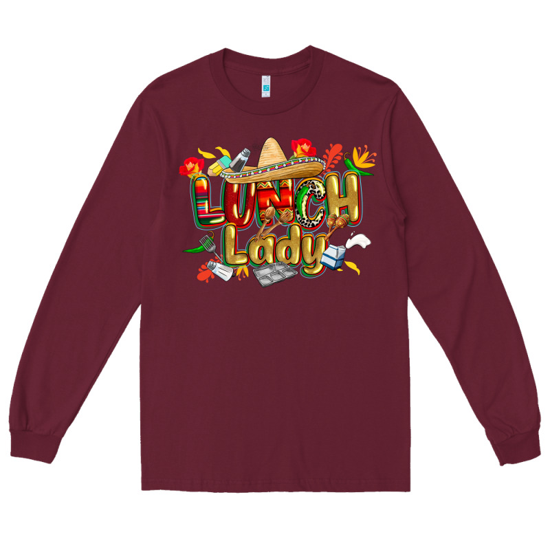Cinco De Mayo Lunch Lady Long Sleeve Tee by CowGirlArtShop | Teevron