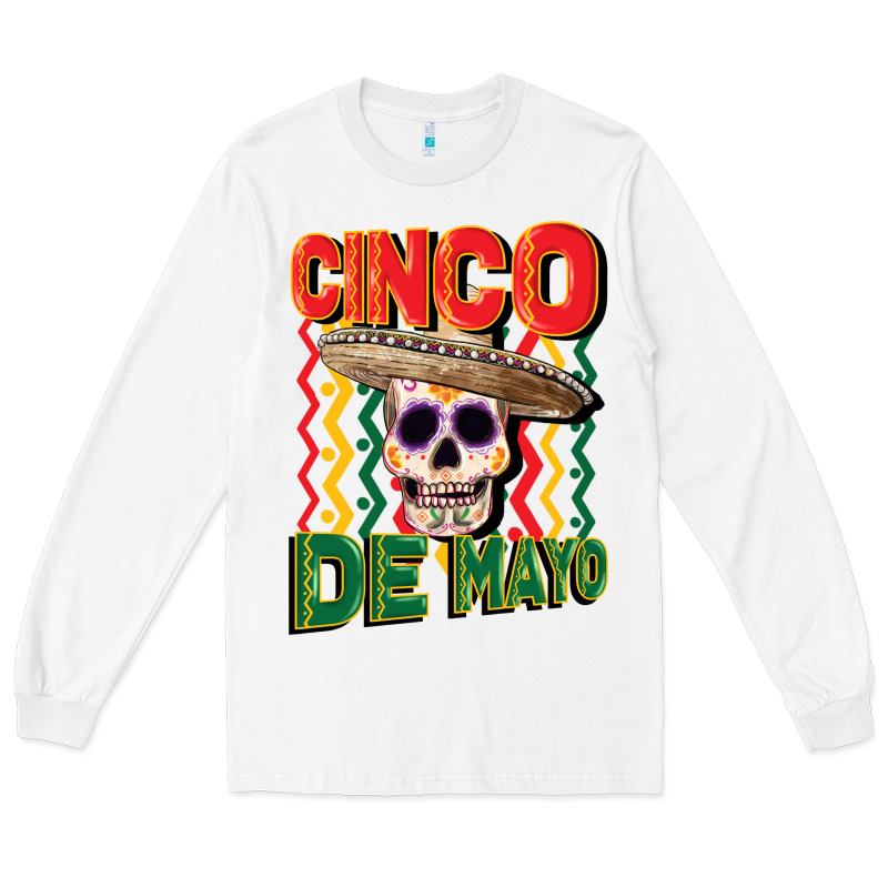 Cinco De Mayo With Skull Long Sleeve Tee by CowGirlArtShop | Teevron