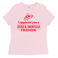 Bubblegum Pink piggybacked from a pizza dough freezer Ladies Tee - tuanDangUi