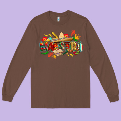 Cinco De Mayo Maestra Long Sleeve Tee Designed By Cowgirlartshop