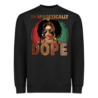 Black Unapologetically dope Heavyweight Sweatshirt - FaDigitalArtStudio