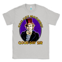 Moon Dust good day sir  wonka Classic Tee - tuanDangUi