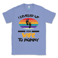 Colony Blue I Leveled Up From Wife To Mommy Classic Tee - Bettercallsaul