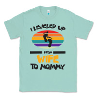 Seafoam I Leveled Up From Wife To Mommy Classic Tee - Bettercallsaul