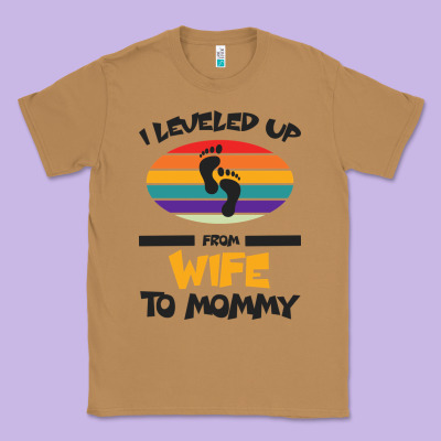 I Leveled Up From Wife To Mommy Classic Tee Designed By Bettercallsaul