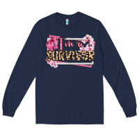 Navy im a survivor cancer awareness Long Sleeve Tee - CowGirlArtShop