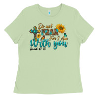 Matcha do not fear for i am with you Ladies Tee - BundleAndBundleShop