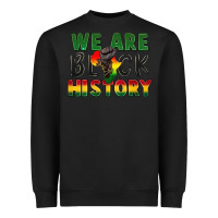 Black We are black history Heavyweight Sweatshirt - FaDigitalArtStudio