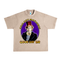 French Oak good day sir  wonka Urban Heavy Tee - tuanDangUi