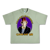 Oil Green good day sir  wonka Urban Heavy Tee - tuanDangUi
