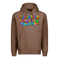 Chestnut Equality Is Beautiful Premium Hoodie - BundleAndBundleShop