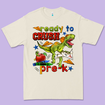Ready To Crush Pre K Premium Tee Designed By Bundleandbundleshop