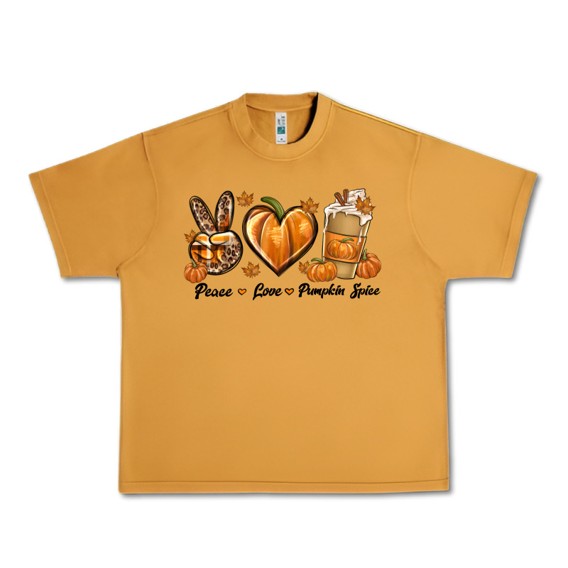 Peace Love Pumpkin Spice Urban Heavy Tee by texasbilliewilder | Teevron