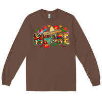 Chestnut cinco de mayo nurse Long Sleeve Tee - CowGirlArtShop