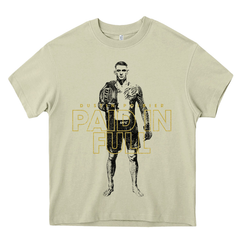 Paid In Full   Dustin Poirier (variant) Heavy Core Tee by tuanDangUi | Teevron