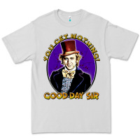 Dove Grey good day sir  wonka Premium Tee - tuanDangUi