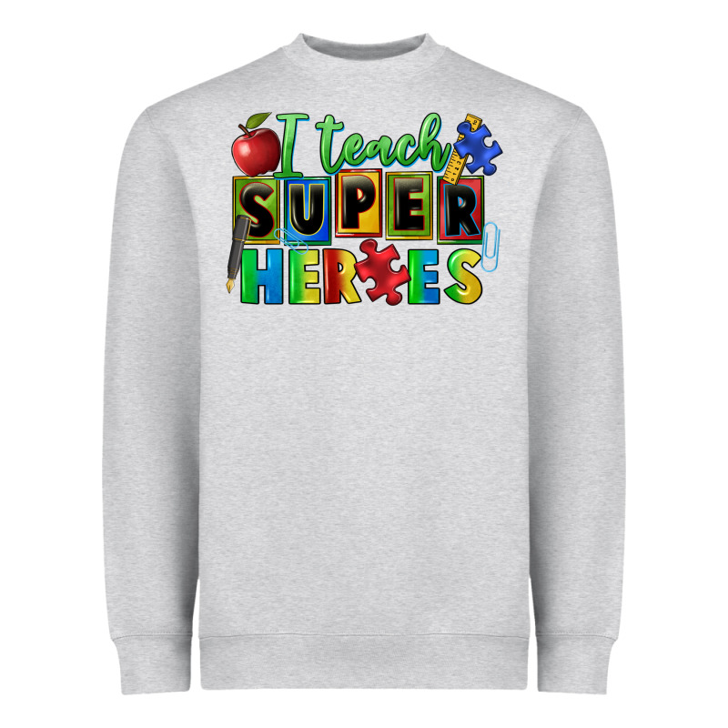 I Teach Super Heroes Heavyweight Sweatshirt by FaDigitalArtStudio | Teevron