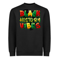 Black black history vibes Heavyweight Sweatshirt - FaDigitalArtStudio