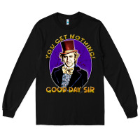 Black good day sir  wonka Long Sleeve Tee - tuanDangUi