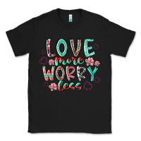 Black love more worry less Classic Tee - RacoonDesign