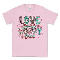 Bubblegum Pink love more worry less Classic Tee - RacoonDesign
